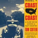 Ford Model T Coast To Coast