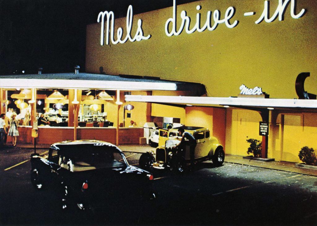 Mel's Drive-In, American Graffiti. 